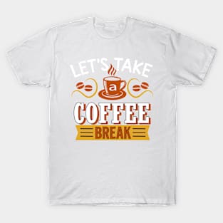 Coffee Because Monday Happen T-Shirt